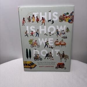 This Is How We Do It Children’s Hardcover Book